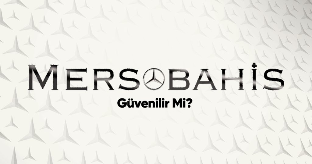 mersobahis güvenilir mi